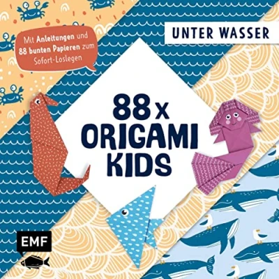 Abbildung von 88 x Origami Kids Unter Wasser: Mit Anleitungen und bunten Papieren zum Sofort Loslegen