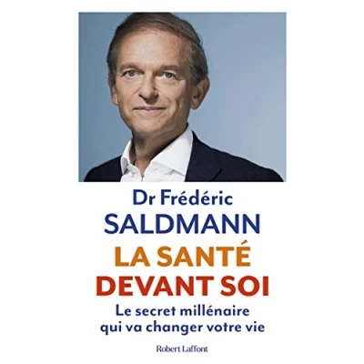 Abbildung von La santé devant soi: Le secret millénaire qui va changer votre vie