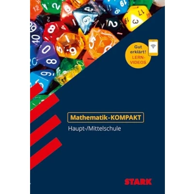 Abbildung von STARK Mathe KOMPAKT Haupt /Mittelschule: Gut erklärt: Lernvideos (Wissen / Auf einen Blick!)