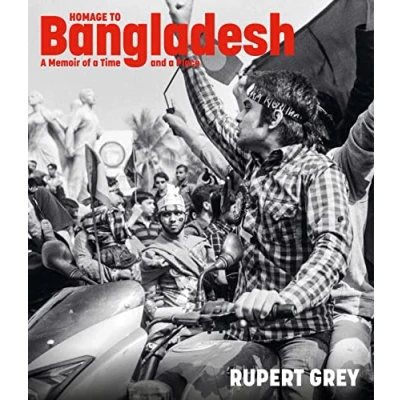 Abbildung von Homage to Bangladesh: a Memoir of Time and Place