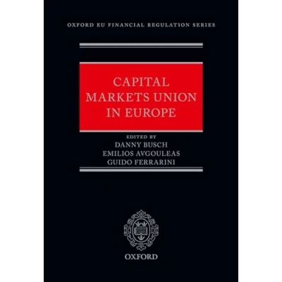 Abbildung von Capital Markets Union in Europe (Oxford Eu Financial Regulation Series)