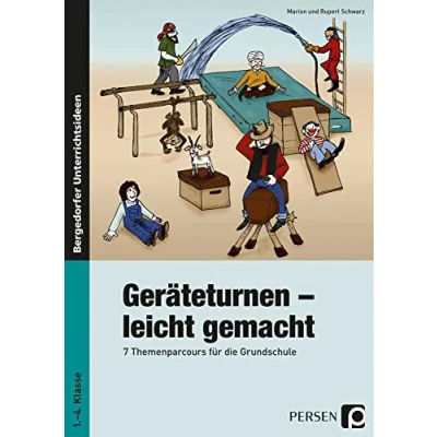 Abbildung von Geräteturnen leicht gemacht: 7 Themenparcours für die Grundschule (1. bis 4. Klasse): mit 36 Kopiervorlagen