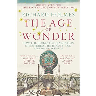 Abbildung von the Age of Wonder: How Romantic Generation Discovered Beauty and Terror Science