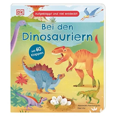 Abbildung von Aufgeklappt und viel entdeckt! Bei den Dinosauriern: Wie lebten Tyrannosaurus, Flugsaurier Co.? Ein Pappbilderbuch mit 60 Klappen. Für Kinder ab 3 Jahren