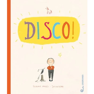 Abbildung von DISCO!: ausgezeichnet mit dem Österreichischen Kinder und Jugendbuchpreise des Jahres 2020