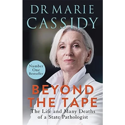 Abbildung von Beyond The Tape: Life and Many Deaths of a State Pathologist