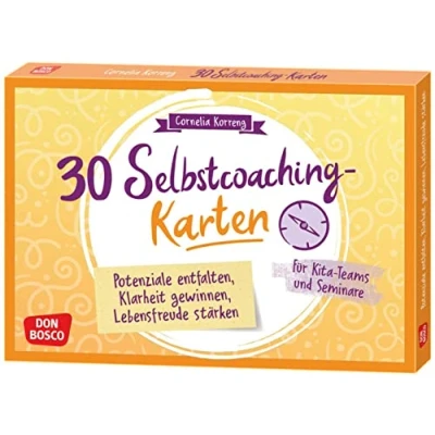 Abbildung von 30 Selbstcoaching Karten: Potenziale entfalten, Klarheit gewinnen, Lebensfreude stärken: Für Kita Teams und Seminare (Mein Beruf meine Kita. Don ... Teamentwicklung &amp; Qualitätsmanagement)