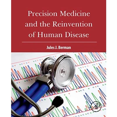 Abbildung von Precision Medicine and the Reinvention of Human Disease
