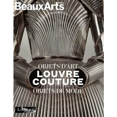 Abbildung von Louvre Couture. objets d&#039;art, de mode ALBUM OFFICIEL: au musée du