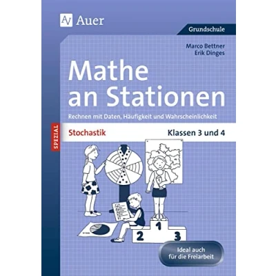 Abbildung von Stochastik an Stationen: Rechnen mit Daten, Häufigkeit und Wahrscheinlichkeit Klassen 3 4 (Stationentraining Grundschule Mathe)