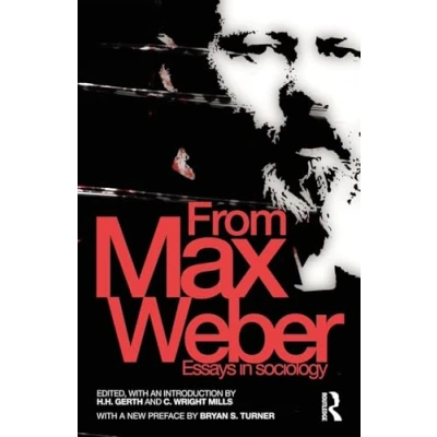 Abbildung von From Max Weber: Essays in Sociology (Routledge Classics Sociology)