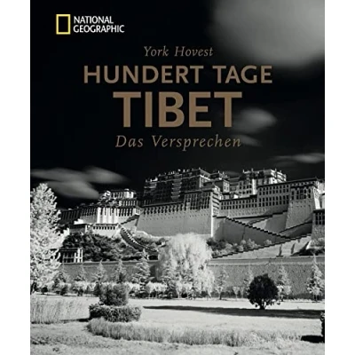 Abbildung von Bildband Tibet: Hundert Tage Tibet. Das Versprechen. York Hovest erkundet und fotografiert auf Einladung des Dalai Lama die Menschen, ihre Religion atemberaubende Natur Tibets.