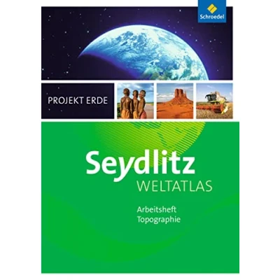 Abbildung von Seydlitz Weltatlas Projekt Erde Ausgabe 2016: Arbeitsheft (Seydlitz Erde: Zusatzmaterialien 2016)