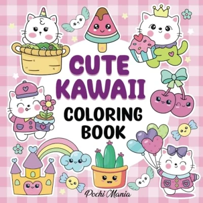 Abbildung von Cute Kawaii Cozy Coloring Book for Kids, Teens and Adults Featuring Sweet Treats Super Animal Characters with Easy Simple Designs Relaxation, Stress Relief