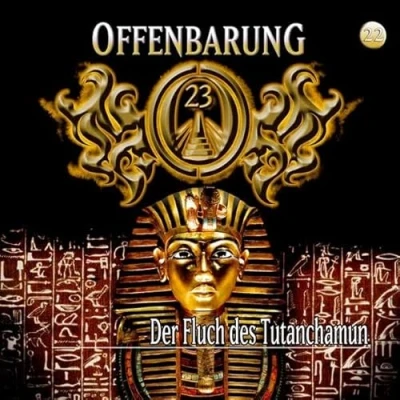 Abbildung von Offenbarung 23 Folge 22: Der Fluch des Tutanchamun. Hörspiel.