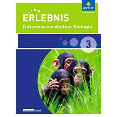 Abbildung von Erlebnis Naturwissenschaften Differenzierende Ausgabe 2014 für Nordrhein Westfalen: Schülerband 3 Biologie