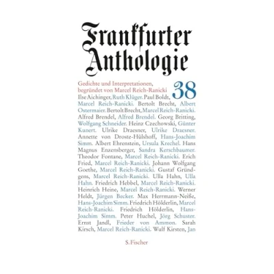 Abbildung von Frankfurter Anthologie: Achtunddreißigster Band Gedichte und Interpretationen Begründet von Marcel Reich Ranicki