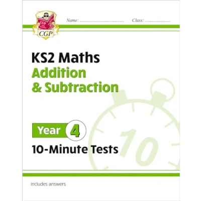 Abbildung von KS2 Year 4 Maths 10 Minute Tests: Addition &amp; Subtraction (CGP Maths)