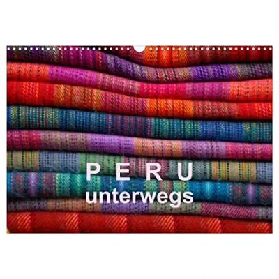 Abbildung von Peru unterwegs (Wandkalender 2025 DIN A3 quer), CALVENDO Monatskalender