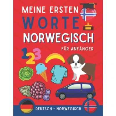Abbildung von Meine ersten worte auf norwegisch: Norwegisch lernen für Anfänger (Kinder und Erwachsene) Zweisprachiges Buch (Deutsch Norwegisch),