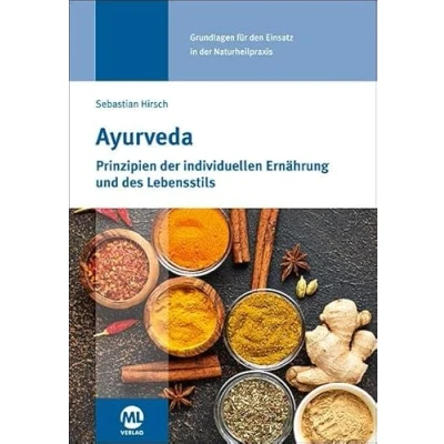 Abbildung von Ayurveda: Prinzipien der individuellen Ernährung und des Lebensstils
