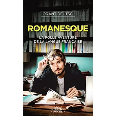 Abbildung von Romanesque: la folle aventure de langue française