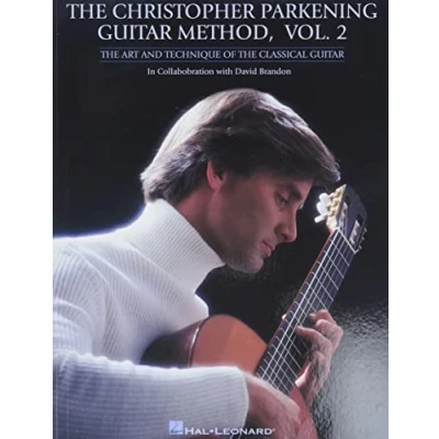 Abbildung von Parkening, C Guitar Method Vol. 2: Lehrmaterial für Gitarre: the Art and Technique of Classical