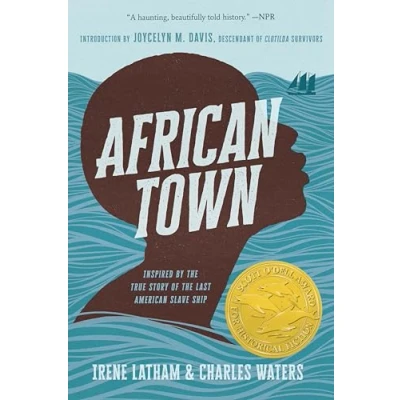 Abbildung von African Town: Inspired by the True Story of Last American Slave Ship