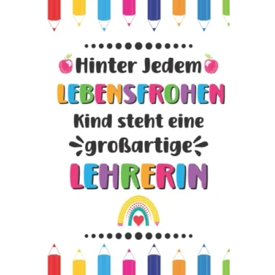 Abbildung von Hinter Jedem Lebensfrohen Kind steht eine großartige Lehrerin: A5 Notizbuch kariert als Danke Geschenk für Lehrer und Lehrerin Abschiedsgeschenk Geburtstagsgeschenk