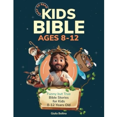 Abbildung von Kids Bible Ages 8 12 Easy to Read: Funny but True Stories for Years Old