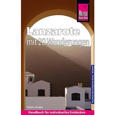Abbildung von Reise Know How Reiseführer Lanzarote mit 20 Wanderungen und Faltplan