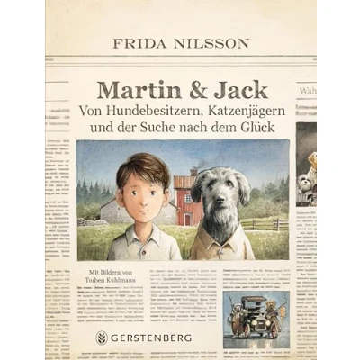 Abbildung von Martin &amp; Jack: Von Hundebesitzern, Katzenjägern und der Suche nach dem Glück