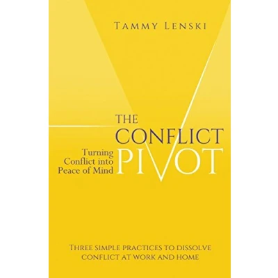 Abbildung von The Conflict Pivot: Turning into Peace of Mind