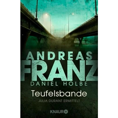 Abbildung von Teufelsbande: Ein neuer Fall für Julia Durant