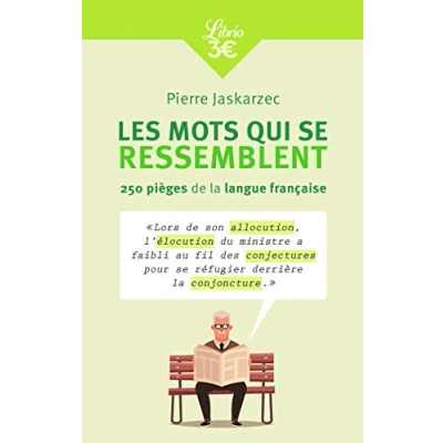 Abbildung von Les mots qui se ressemblent: 250 pièges de la langue française