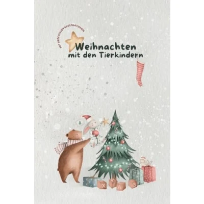 Abbildung von Weihnachten mit den Tierkindern im Wald: Eine interaktive Weihnachtsgeschichte zum Vorlesen und selber lesen