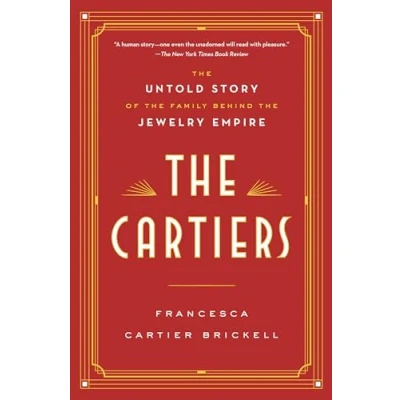 Abbildung von the Cartiers: Untold Story of Family Behind Jewelry Empire