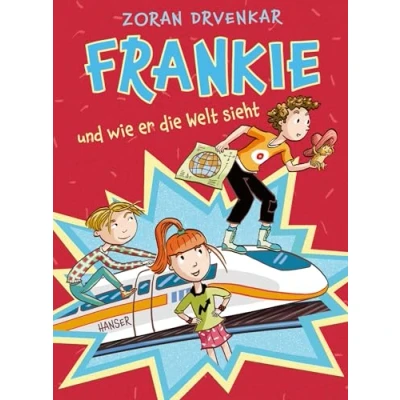Abbildung von Frankie und wie er die Welt sieht: Buch des Monats der Deutschen Akademie für Kinder Jugendliteratur