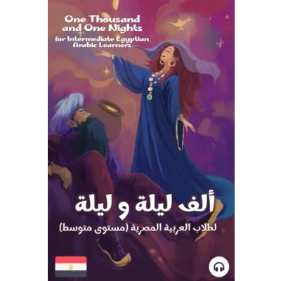 Abbildung von One Thousand and Nights for Intermediate Egyptian Arabic Language Learners