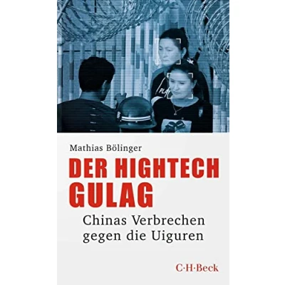 Abbildung von Der Hightech Gulag: Chinas Verbrechen gegen die Uiguren (Beck Paperback)