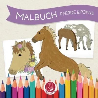 Abbildung von Malbuch Pferde und Ponys: 40 liebevoll handgezeichnete Motive zum Ausmalen (Malmotte)