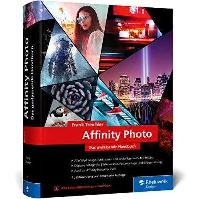 Abbildung von Affinity Photo: Das umfassende Standardwerk zur Bildbearbeitung aktuell zu Version 1.9