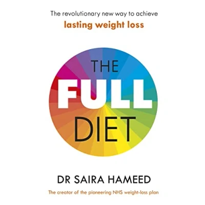 Abbildung von The Full Diet: revolutionary guide to ditching ultra processed foods and achieving lasting health