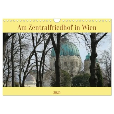 Abbildung von Am Zentralfriedhof in Wien (Wandkalender 2025 DIN A4 quer), CALVENDO Monatskalender
