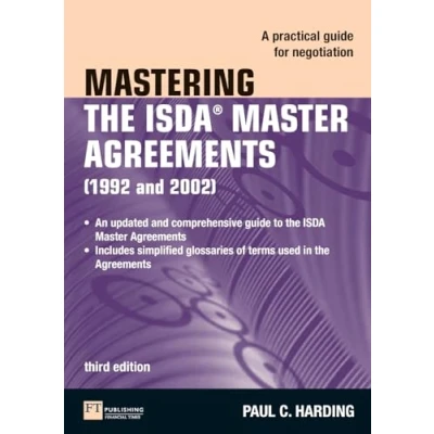 Abbildung von Mastering the ISDA Master Agreements: A Practical Guide for Negotiation