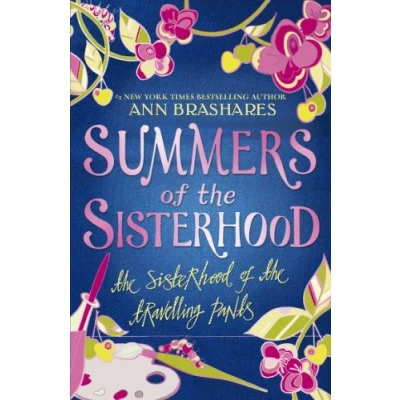 Abbildung von Summers Of The Sisterhood: Sisterhood Travelling Pants (Summers Sisterhood, 1)