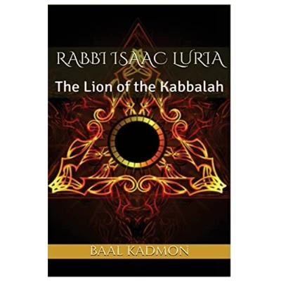 Abbildung von Rabbi Isaac Luria: the Lion of Kabbalah (Jewish Mystics, Band 1)