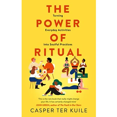 Abbildung von The Power of Ritual: Turning Everyday Activities into Soulful Practices