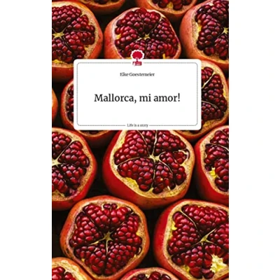 Abbildung von Mallorca, mi amor! Life is a Story story.one
