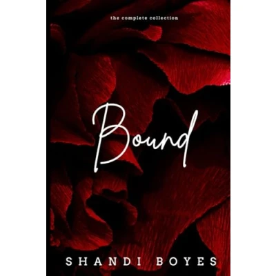 Abbildung von Bound: The Complete Collection: Books 1 to 4 (Bound Series)